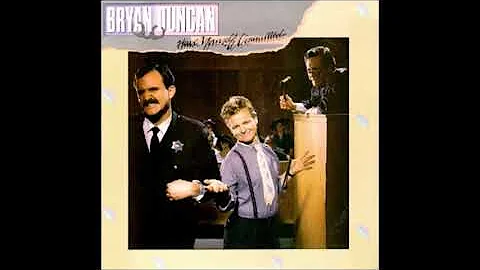 Have Yourself Committed   Bryan Duncan, with lyrics