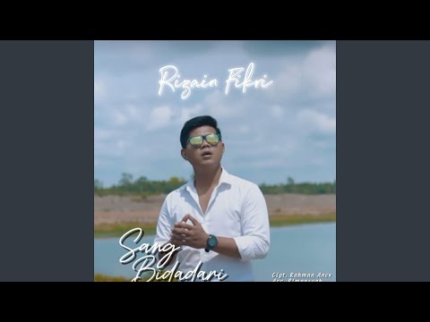 Kukuh Tri - Sang Bidadari (Official Video Lyric)