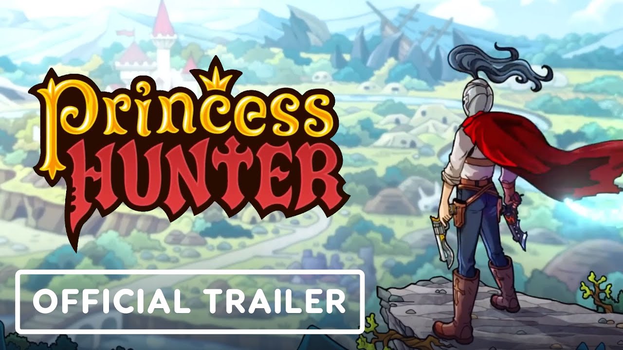 Princess Hunter – Official Trailer