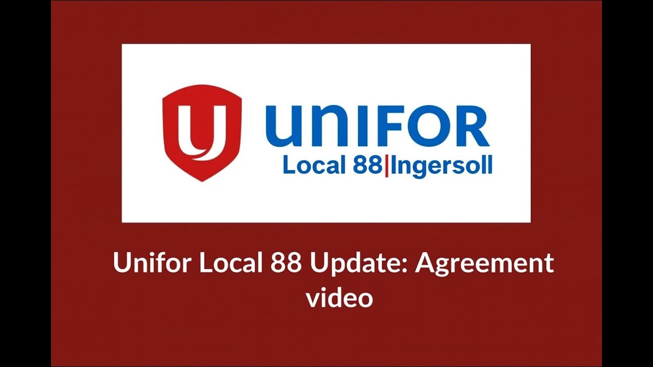 Обновление Unifor Local 88 Inplant: Видео о соглашении