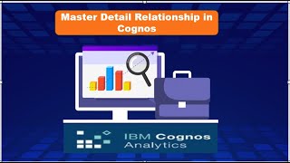Master detail Relationship | IBM Cognos Analytics
