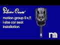 How to fit Silver Cross Motion Group 0+/1 i-Size Car Seat