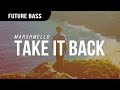 Marshmello - TaKe IT BaCk