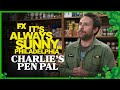 Charlie Meets His Pen Pal | It&#39;s Always Sunny in Philadelphia - Season 15 Ep.6 | FXX