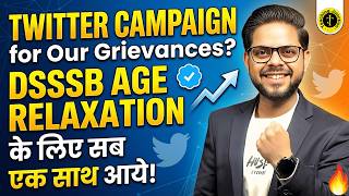 DSSSB Age Relaxation 2026🚨 What’s Next Step? | How to Reach LG Sir | DSSSB UPDATE By Alok Sir