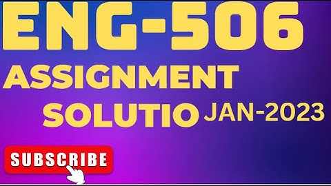 ENG506 Assignment N0 1 Solution 2023