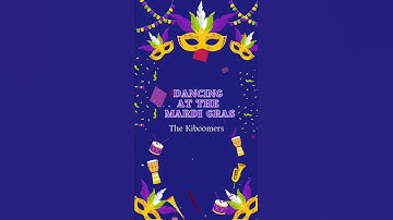 Thumbnail of Dancing At The Mardi Gras | The Kiboomers #shorts