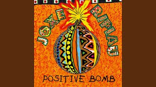 Video thumbnail of "Joxe Ripiau - Positive Bomb"