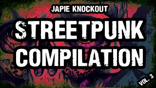 STREETPUNK COMPILATION by JAPIE KNOCKOUT *VOL.3*