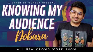 Knowing My Audience dobara ( Sagar kinaare) | Crowd Work By Rajat Chauhan ( 26th Video)