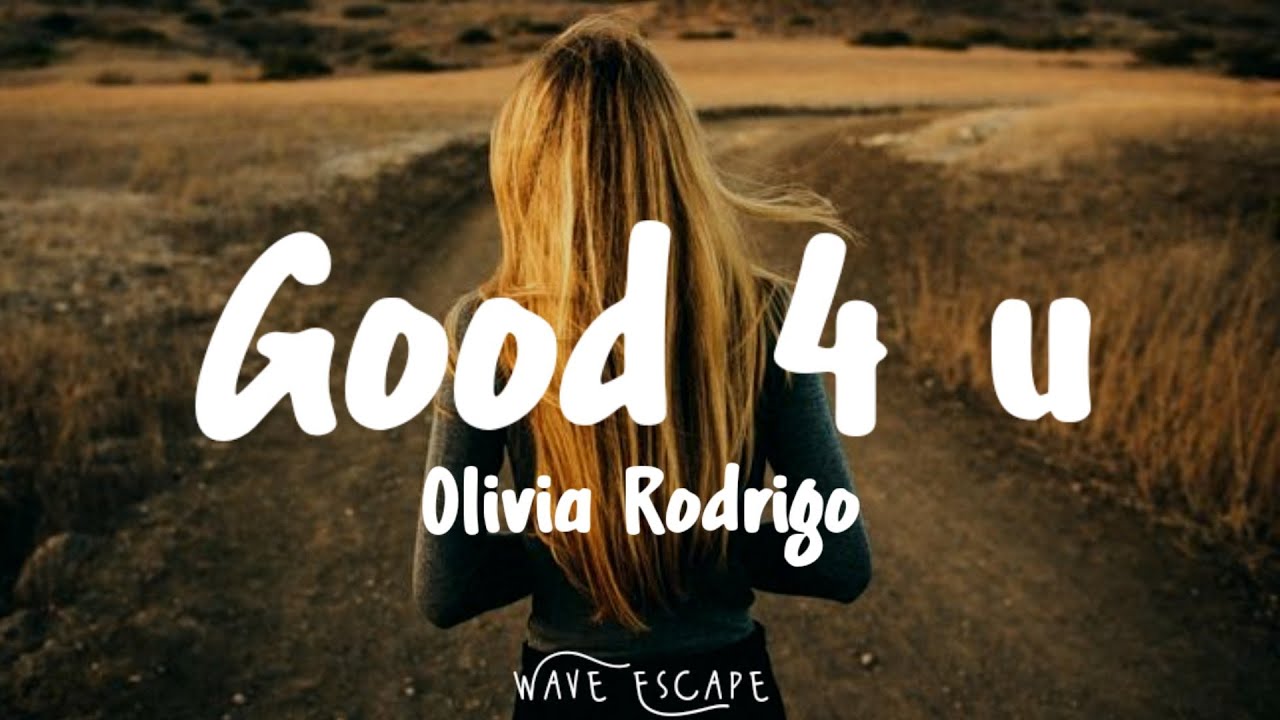 Olivia Rodrigo - good 4 u (Lyrics)