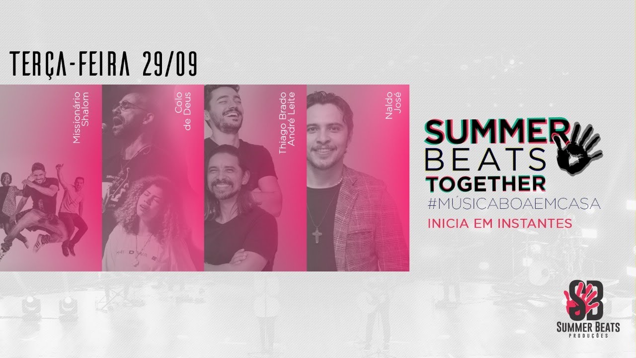 FESTIVAL SUMMER BEATS 2020 / MÚSICA BOA EM CASA - EDIÇÃO ONLINE