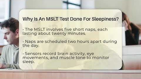 Why Is An MSLT Test Done For Sleepiness? - Sleep Apnea Support Network