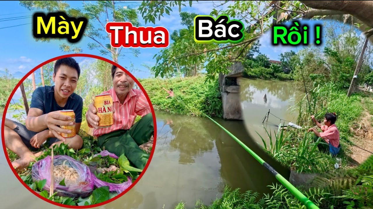 Rủ Bác Thông Ra Sông Thi Câu Cá Và Buổi Dã Ngoại Ngoài Đồng | HUY ANH TV 