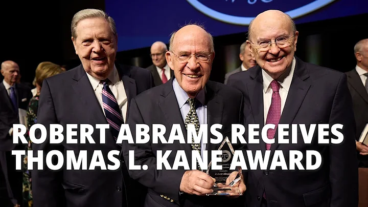 Robert Abrams Receives Thomas L. Kane Award