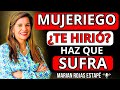 💔 Cómo DEJAR y OLVIDAR a un HOMBRE MUJERIEGO NARCISISTA  Psicología | Marian Rojas