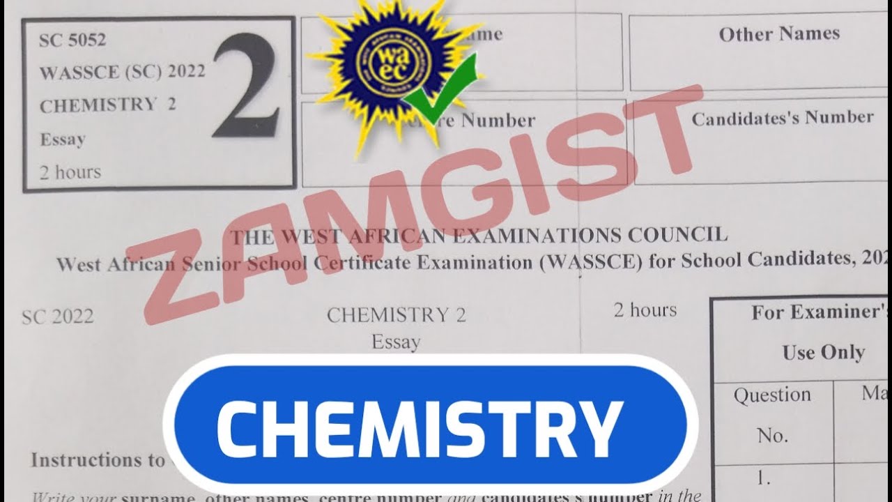 waec 2022 chemistry essay question