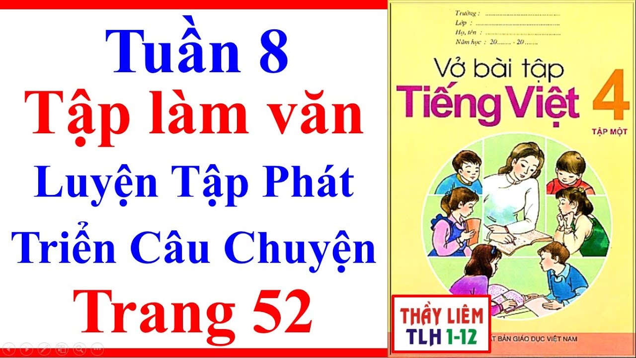 Vở Bài Tập Tiếng Việt Lớp 4 | Tuần 8 | Tập Làm Văn |... - youtube