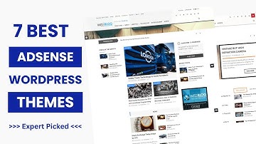 7 Best WordPress AdSense Optimized Themes 2025 | Google Adsense Friendly WordPress Theme
