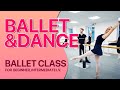 Ballet class for Intermediate lv. (Short class) #balletlessons