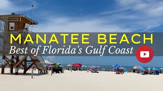 Manatee Beach, Florida | Informative Walking Tour | Anna Maria Island