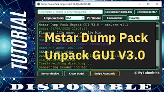 Mstar Dump Pack Unpack v3.0 - Tutorial