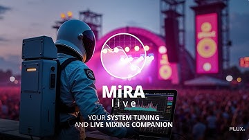 MiRA Live - Quick Look | Audio Analysis & Metering Software from FLUX::