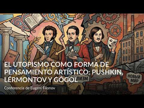 Utopianism as a Form of Artistic Thought – Pushkin, Lermontov, and Gogol