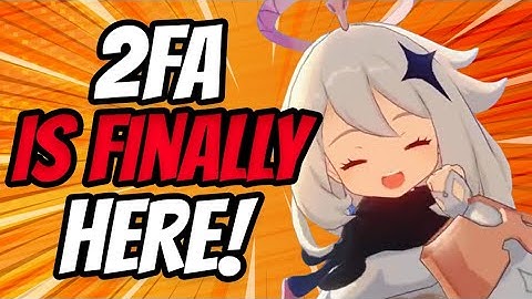 How To Set Up 2FA And Protect Your Account! | Genshin Impact Security System