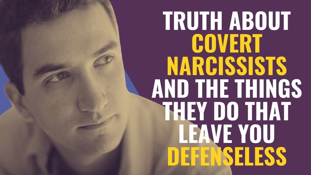 Truth About Covert Narcissists and the Horrible Things They Do That ...