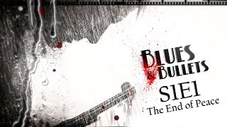 Blues and Bullets - Конец перемирия [S1E1]