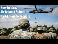 How To Pass US Army Air Assault School Part 1: 1st Layout/How to Prepare