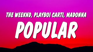 The Weeknd, Playboi Carti & Madonna - Popular (Lyrics)  | 1 Hour TikTok Mashup