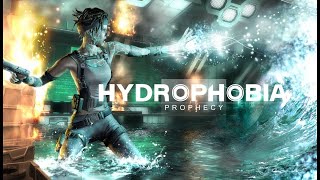 Hydrophobia - Полное прохождение