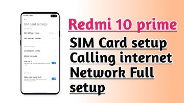 Redmi 10 Prime SIM Card setup Calling internet network Full setup