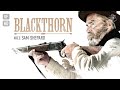 Blackthorn  film complet en franais action western aventure