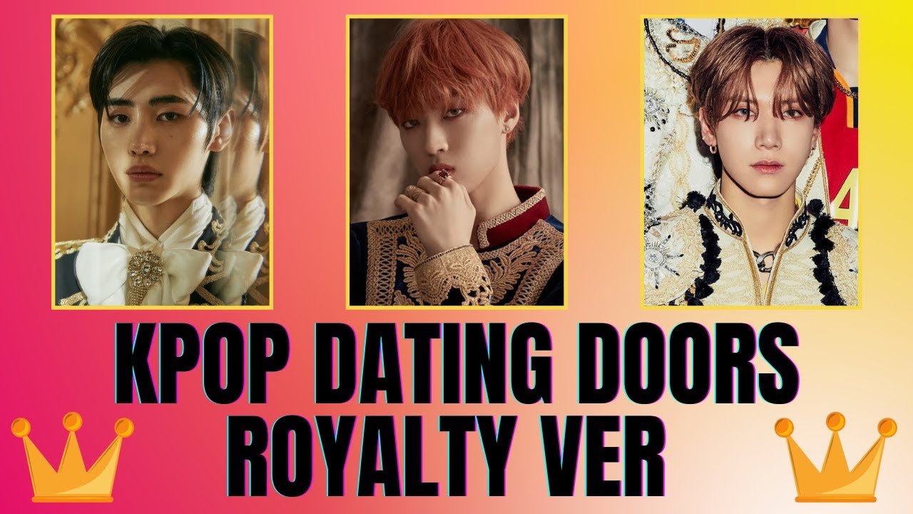 kpop dating door game - royalty edition