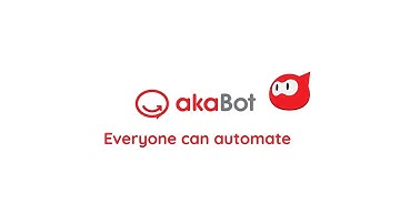 (VIE) akaBot - Giải pháp RPA toàn diện tự động hóa quy trình