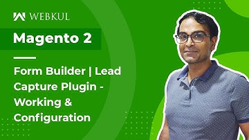 Magento 2 Form Builder | Lead Capture Plugin - Working & Configuration