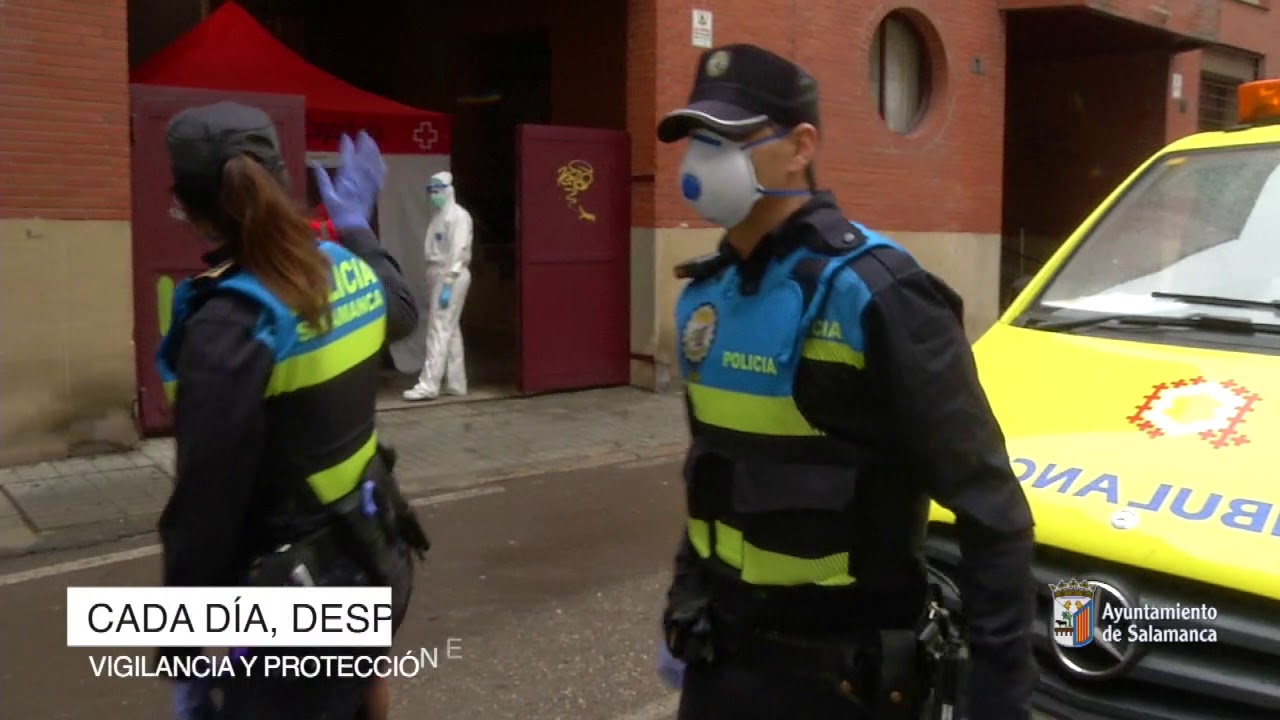 POLICIA LOCAL DE SALAMANCA. TRABAJANDO CADA DÍA PARA QUE PUEDAS QUEDARTE EN CASA.