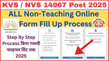 KVS / NVS Non-Teaching Staff Form Kaise Bhare 2025 | How To Fill KVS NVS Non Teaching Form Online