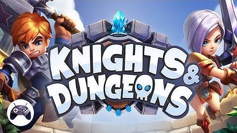 Knights & Dungeons Android / iOS Gameplay