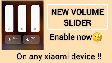 MIUI NEW VOLUME SLIDER ENABLE NOW 😱 ON ANY XIAOMI DEVICE || MIUI12 || HELPING ✋