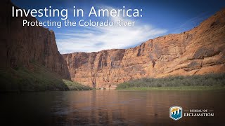 Investing in America: Protecting the Colorado River