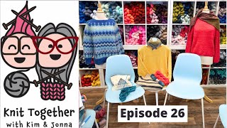 Knit Together with Kim & Jonna - Episode 26: a Thea Bag, a couple of Hats, and lots of Primroses! screenshot 4
