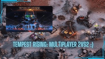 Tempest Rising: Multiplayer 2vs.2 Skirmish #24