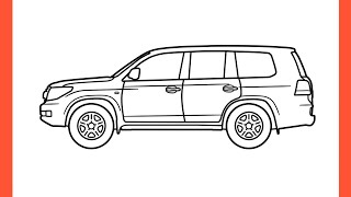 How to draw a TOYOTA LAND CRUISER 200 step by step / drawing toyota 2007 SUV car easy