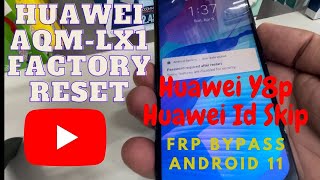 Huawei Y8P Hard Reset And Frp Bypass | AQM-Lx1 Huawei Id Activate | Factory Reset |
