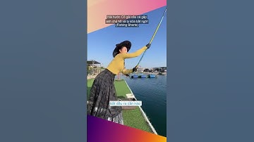 Hài hước Cô gái câu cá gặp anh chủ hồ và ly sữa bất ngờ! (Fishing Shorts).mp4