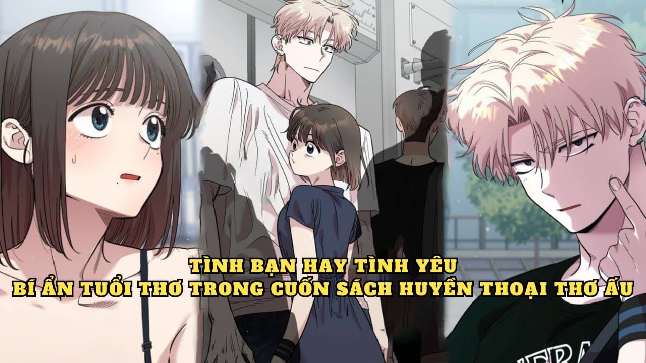 FULL SS1 | GẶP LẠI NHAU ĐÔI BẠN THƠ ẤU NÊN DUYÊN NHỜ SÁCH CỔ | HUYA REVIEW